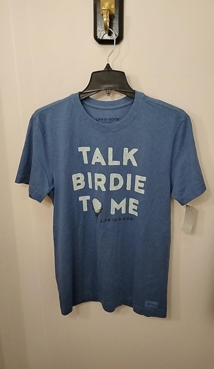 Size S Life Is Good T-shirt